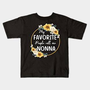 my favorite people call me nonna Kids T-Shirt